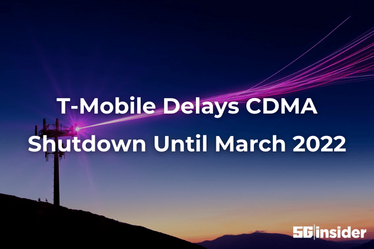 T-Mobile Delays CDMA Shutdown Until March 2022